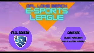 OFL Long Beach E-Sports - Game 5