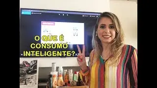 O que &eacute; Consumo Inteligente?