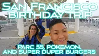Parc 55 Hilton Hotel, Pokemon, and Super Duper Burgers - San Francisco Travel Vlog 2