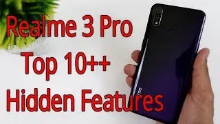 Realme 3 Pro Top 10+ Hidden Features, Tips & Tricks , Advanced Features, Detail In HINDI
