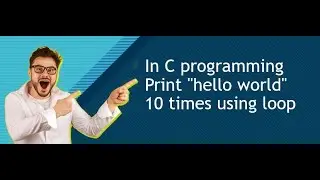 In C programming Print 