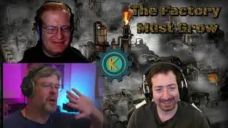 The Factory Must Grow Podcast #34 - Strategy & Automation Game Roundup With Wally1169