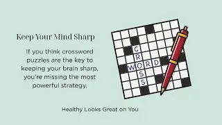 The Best Kept Secret to Keeping Your Mind Sharp