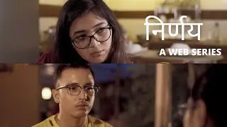 NIRNAYA | निर्णय | Web Series | TRAILER