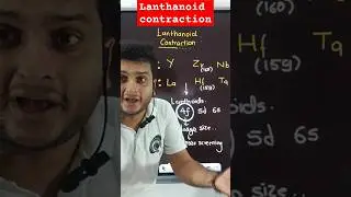 Lanthanoid Contraction #dblockelements #fblockelements #chemistrytricks #jee #lanthanoids