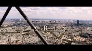 Summertime in Paris - Summer 2019 Pt. 2