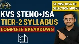 KVS STENO +JSA Tier 2 Syllabus 2025 EXPLAINED in Just 5 Minutes