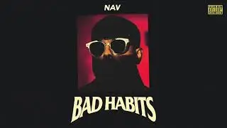NAV - To My Grave (Official Audio)