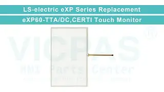eXP60-TTA/DC,CERTI LS Electric eXP Touch Screen Panel Repair