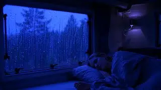 Van Life Rain for Sleeping &ndash; 8 Hours of Real Rainfall on Roof Without Any Thunder