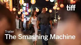 THE SMASHING MACHINE Trailer | TIFF 2025