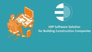 ERP Software Solution for Building Construction Companies