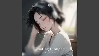 Floating thoughts