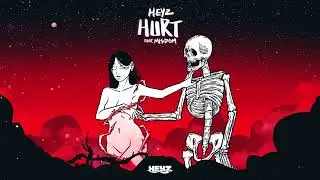 HEYZ - Hurt (feat. MISDOM)