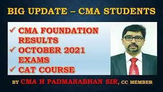 BREAKING NEWS - CMA FOUNDATION RESULTS + OCTOBER 2021 EXAMS