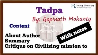 Tadpa by Gopinath Mohanty/ Summary with notes MEG 14 @Happy-Literature