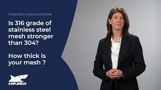 Is 316 grade stainless steel mesh stronger than 304?