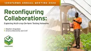 Activity G. Reconfiguring Collaborations: Exploring Multi-crop On-farm Testing Networks