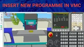 # INSERT NEW PROGRAMME IN VMC MACHINE ( VMC मशीन में नया प्रोग्राम लिखना) BY VIJAY SIR 8750725636.
