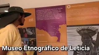 Qu&eacute; se puede visitar en el Museo Etnogr&aacute;fico de Leticia? Regi&oacute;n Amazonas, Colombia 🇨🇴 