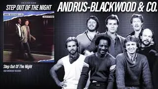 Andrus-Blackwood & Co. - Step Out Of The Night