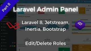 Laravel Admin Panel - AdminLTE - Edit/Delete Roles