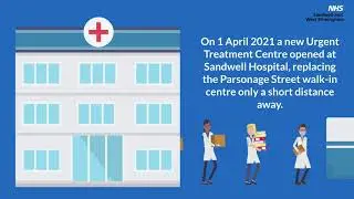 Urgent Treatment Centre at Sandwell Hospital | PSA