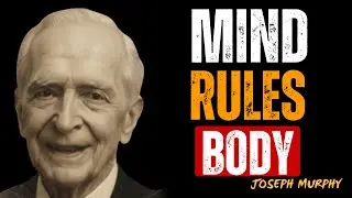 WHAT HAPPENS WHEN YOU TALK TO YOUR BODY LIKE THIS – Joseph Murphy