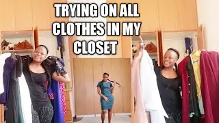 CLOSET REVAMP EP 1:TRYING ON ALL CLOTHES IN MY CLOSET +CLOSET DECLUTTER//CLOSET CLEAN OUT KENYA