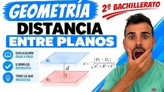 DISTANCIA ENTRE PLANOS. Explicado fácil. Ejercicios tipo examen PASO A PASO