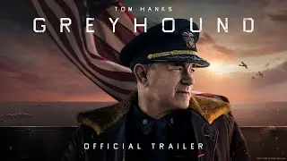 Greyhound Na Mira do Inimigo OFFICIAL TRAILER DUBLADO QUER ASSISTIR O COMPLETO (Link na Discri&ccedil;&atilde;o)