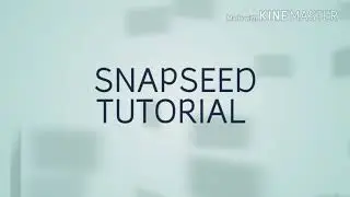 New Snapseed Tutorial Texture Editing  [ New 2018 ]