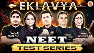 Vedantu Eklavya Test Series   NEET 2026   Your Path To NEET Success! Vipul Sir   Shreyas Sir