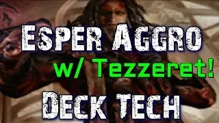 Технология колоды Mtg: Esper Aggro (с участием Теззерета!)
