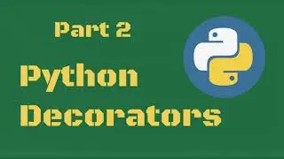 Python Декораторы, Часть 2