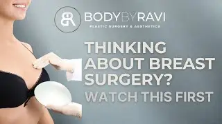 Which Breast Surgery Is Right for You? | Dr. Ravi Explains Your Options