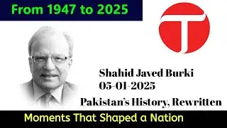 Shahid Javed Bukhri | 13 Defining Years That Shaped Pakistan&rsquo;s History | Analysis