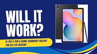 Will it Work? SAMSUNG Galaxy Tab S6 Lite 10.4