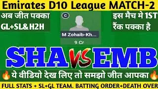 SHA vs EMB Dream11 Prediction | SHA vs EMB Dream11 Team | SHA vs EMB Dream11 | SHA vs EMB