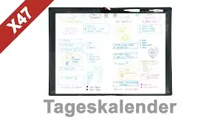Der Tageskalender von X47 (X47-33)