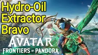 Hydro-Oil Extractor Bravo - The Gentle Giant Avatar Frontiers of Pandora