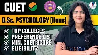 B.A. (Hons.) Psychology in DU: Preference List, Eligibility, Top Colleges, CUET Score #du #cuet2024