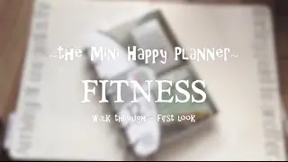 The Mini Fitness Happy Planner First Look