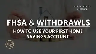 Withdrawals from the First Home Savings Account FHSA - part 2