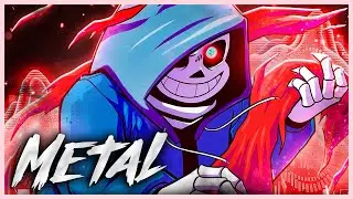 Dusttale Sans - Crimson Conscience | UNDERTALE AU Metal Theme