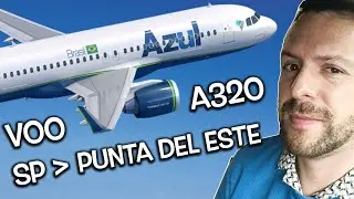 Voo Azul | De S&atilde;o Paulo at&eacute; Punta Del Este | Uruguai