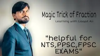 Magic trick |shortcut Fraction | Magic Trick of Fraction| Shortcut Fractions| math by liaqat|