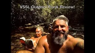 Is the VSSL Outdoor Flask the greatest invention EVER?!?