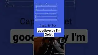 goodbye by I'm Geist- Acoustic Guitar Tab #shorts