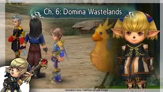 DOMINA WASTELANDS [ALL STORY CUTSCENES] | CHAP. 06 | DFF OPERA OMNIA